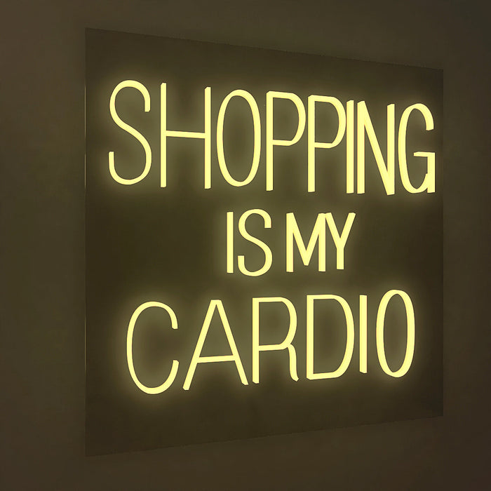 Shopping Is My Cardio LED Neon Light (Available in Multiple Colors)