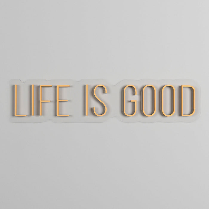 Life is Good LED Neon Light (Available in Multiple Colors)