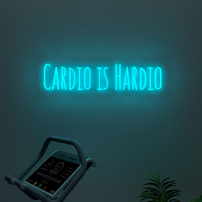 Cardio Is Hardio LED Neon Light (Available in Multiple Colors)