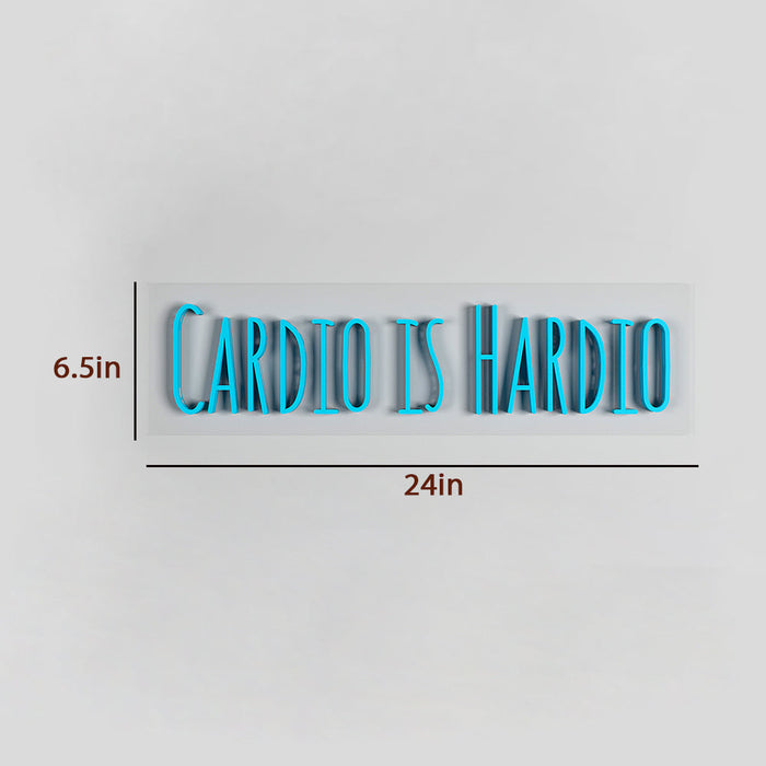 Cardio Is Hardio LED Neon Light (Available in Multiple Colors)