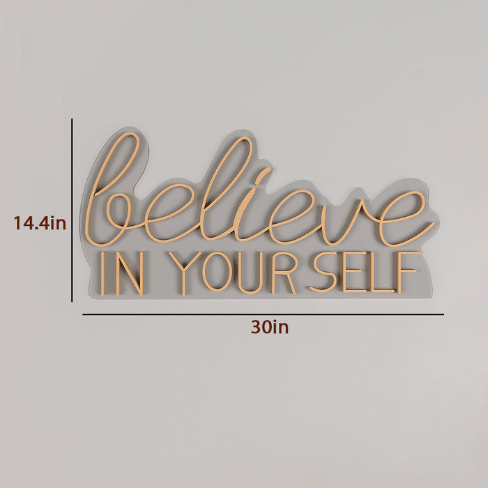 Believe In yourself LED Neon Light (Available in Multiple Colors)