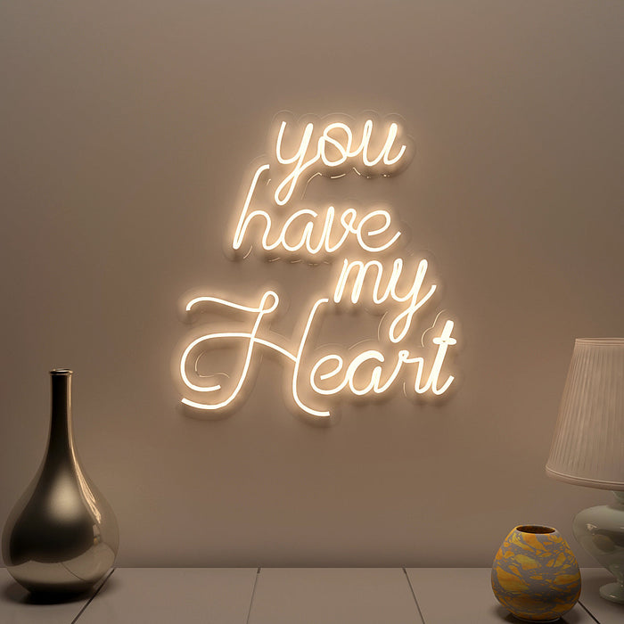 You Have My Heart Neon Light ( Available in Multiple Colors)