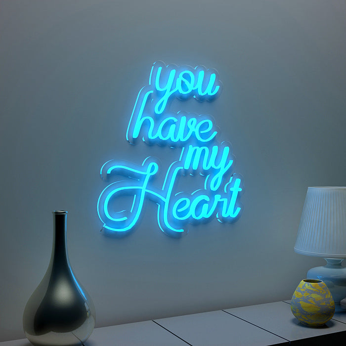 You Have My Heart Neon Light ( Available in Multiple Colors)