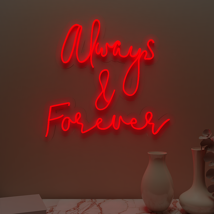 Always & Forever Neon Light (Available in Multiple Colors)