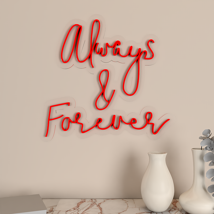 Always & Forever Neon Light (Available in Multiple Colors)