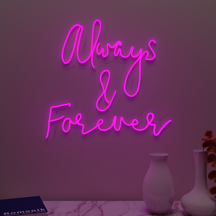 Always & Forever Neon Light (Available in Multiple Colors)