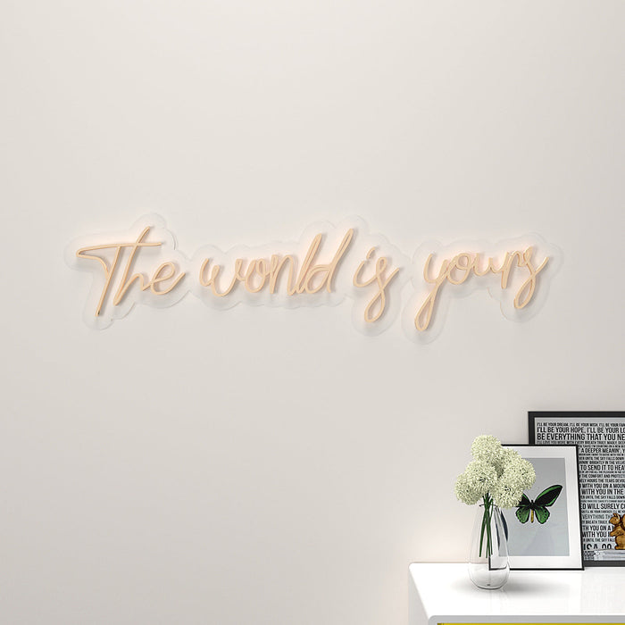 The World is yours" Neon LED Light (Available in Multiple Colors)