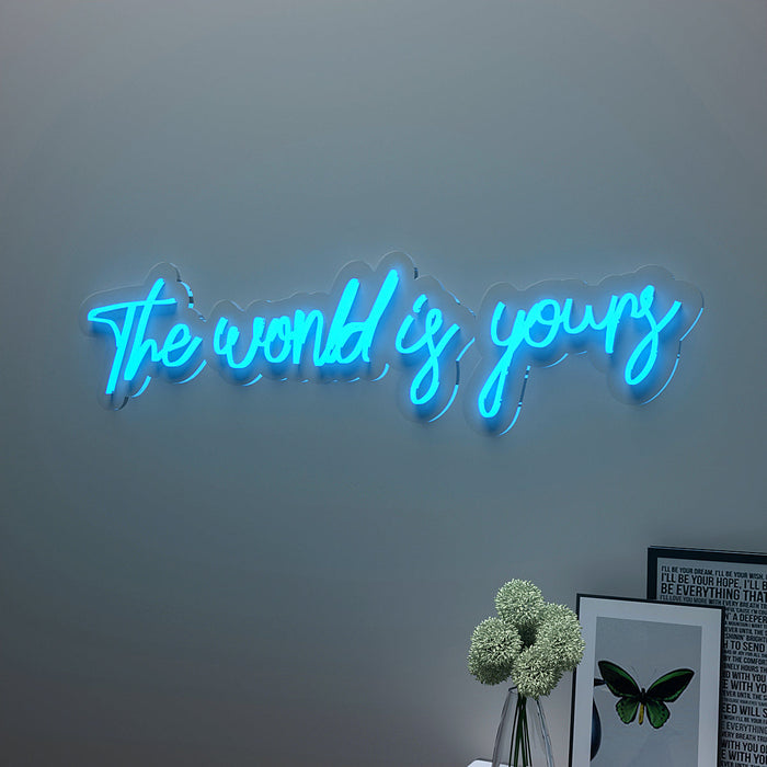 The World is yours" Neon LED Light (Available in Multiple Colors)