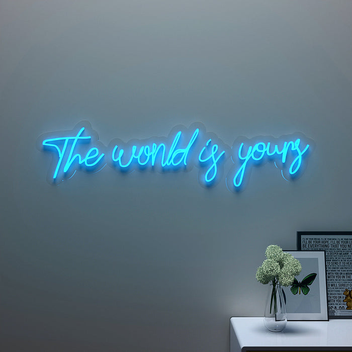 The World is yours" Neon LED Light (Available in Multiple Colors)